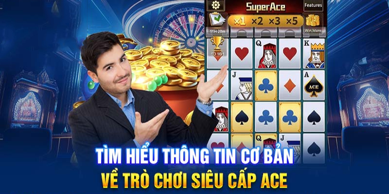 Siêu Cấp ACE Nohu90 – Tựa Game Bài Hấp Dẫn 2025 1 Siêu cấp ACE Nohu90: Bí quyết đạt đỉnh cao thành công